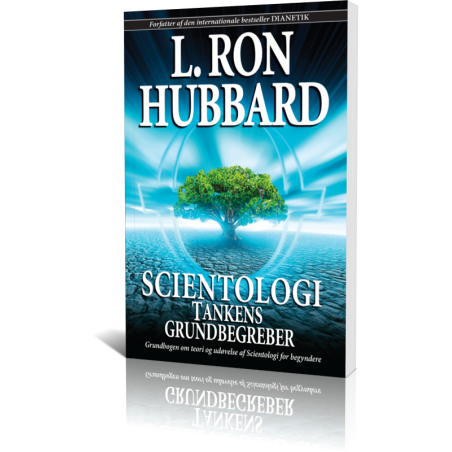 Scientologie : les fondements de la vie 