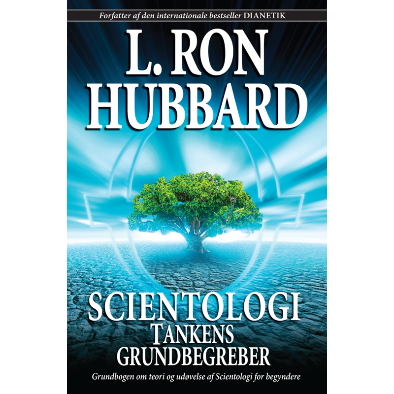 Scientologie : les fondements de la vie 