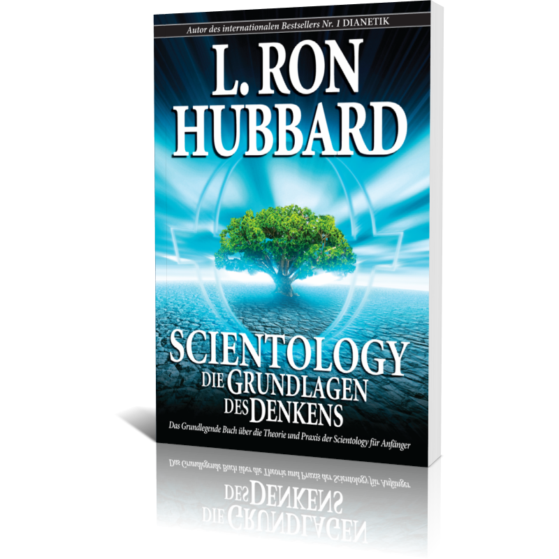 Scientologie : les fondements de la vie 