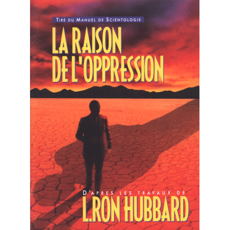 La raison de l'oppression