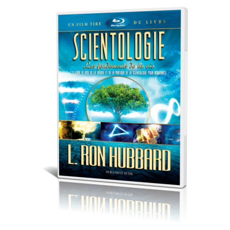 Scientologie : les fondements de la vie