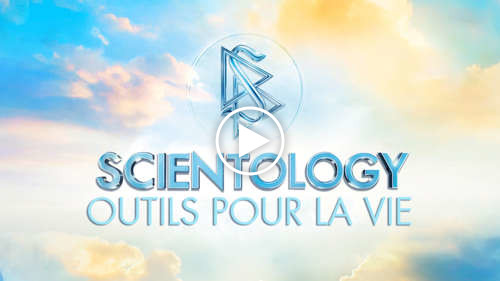 Scientology: outils pour la vie